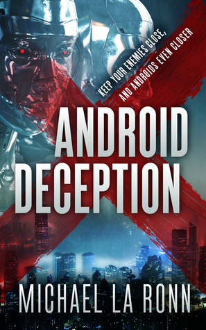 Android Deception (Android X #2)