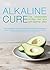 The Alkaline Cure