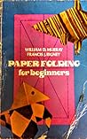 Paper Folding for Beginners