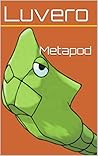 Metapod Metapod