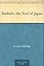 Bushido, the Soul of Japan by Inazō Nitobe