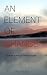 An Element of Chance by P.G. Young