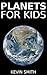Children's Book: Planets fo...