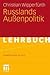 Russlands Außenpolitik