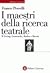 I maestri della Ricerca Teatrale