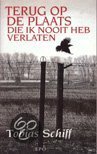 Terug op de plaats die ik nooit heb verlaten (Paperback)