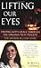 Lifting Our Eyes by Beth J. Lueders