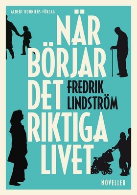 När börjar det riktiga livet (Hardcover)