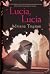 Lucia, Lucia