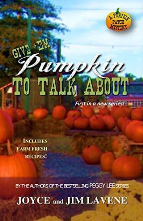 Give Em Pumpkin To Talk About (Kindle Edition)