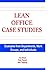 Lean Office Case Studies