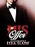 His Offer (Billionaire Boun...