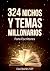 324 Nichos y Temas Millonarios para Escritores Kindle by Escritores VIP 324 Nichos y Temas Millonarios para Escritores Kindle by Escritores VIP