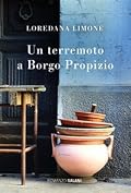 Un terremoto a Borgo Propizio