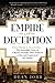 Empire of Deception by Dean Jobb