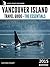 Vancouver Island Travel Guide by Shepherd Stewart