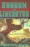 Dragon and Liberator by Timothy Zahn Dragon and Liberator by Timothy Zahn