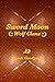 Sword Moon (Wolf Clans Book 2)
