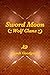 Sword Moon (Wolf Clans Book 2)