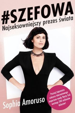 #Szefowa. Najseksowniejszy prezes świata