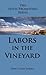 Labors in the Vineyard