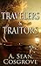 Travelers & Traitors