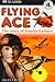 Flying Ace: The Story of Amelia Earhart