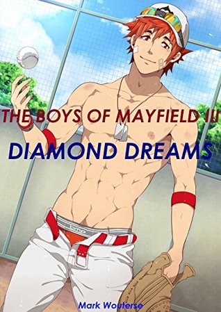 The Boys of Mayfield III: Diamond Dreams (Kindle Edition)