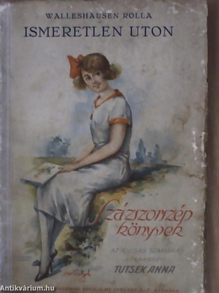 Ismeretlen uton (Paperback)