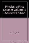 Physics, A First Course