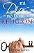 Mi Dios no tiene RELIGION by Wilfredo Robles