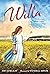 Willa: The Story Of Willa C...