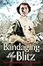 Bandaging the Blitz