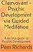 Clairvoyant - Psychic Development via Guided Meditation by Pam Richards