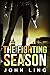 The Fighting Season by John Ling