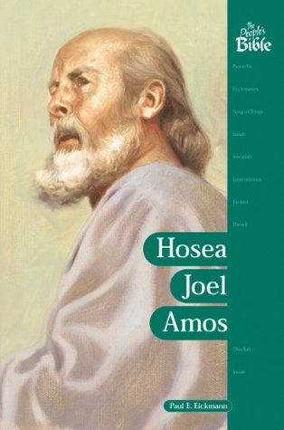 Hosea, Joel, Amos (The People's Bible)