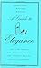 A Guide to Elegance: For Ev...