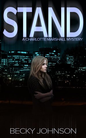 Stand (Charlotte Marshall Mysteries, #2)