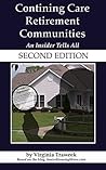 Continuing Care Retirement Communities by Virginia Traweek