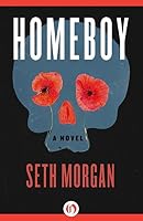 Homeboy By Seth Morgan
