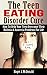 The Teen Eating Disorder Cu...