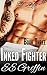 Inked Fighter: Book Three (Inked Figher, #3)