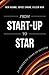 From Start-Up To Star by Ken Kuang