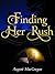 Finding Her Rush