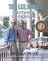 The Lee Bros. Southern Cookbook by Matt Lee