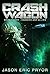 Crash Wagon: Book Three - E...