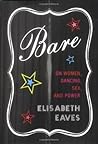 Bare: On Women, D...
