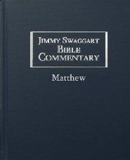 Jimmy Swaggart Bible Commentary: Matthew