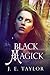 Black Magick (Magick Trilog...