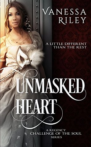 Unmasked Heart (Challenge of the Soul #1)